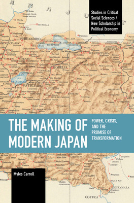 Libro The Making Of Modern Japan: Power, Crisis, And The ...