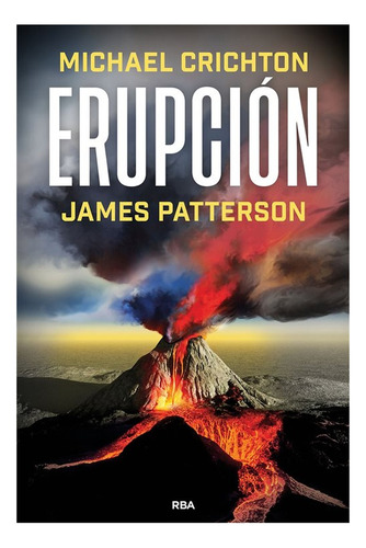 Erupcion - Patterson, James