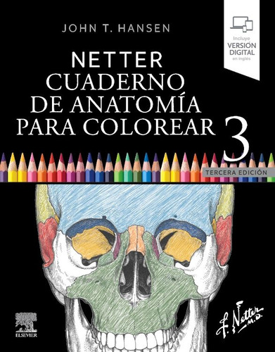 Netter Cuaderno De Anatomía Para Colorear 3 Ed.