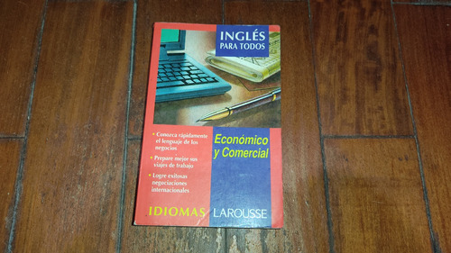 Ingles Para Todos Economico Y Comercial-larousse- Muy Bueno