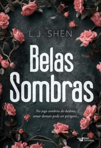 Livro Belas Sombras de L J Shen 1 Edição Capa Mole em Portugués 2024 Editora Faro
