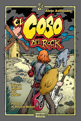 El Coso Del Rock / Alejo Auslender / Ed. Gourmet Musical 