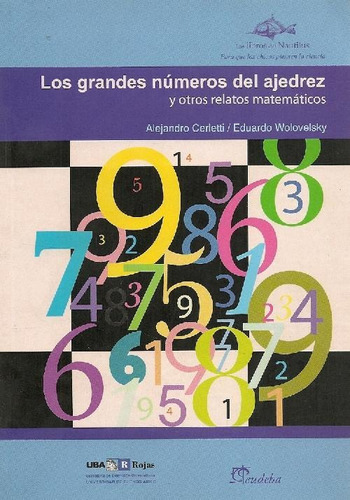 Libro Los Grandes Numeros Del Ajedrez Y Otros Relatos Matema