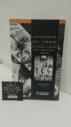 Antología Del Terror Andrés Rodríguez Educar Original Usado 