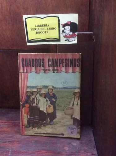 Cuadros Campesinos - Teatro Rural - Biblioteca De Campesino (Usado)