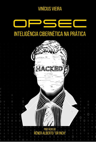 Opsec, Inteligência Cibernética Na Prática