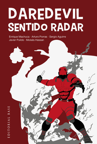 Daredevil: Sentido Radar De Machuca Enrique - Base