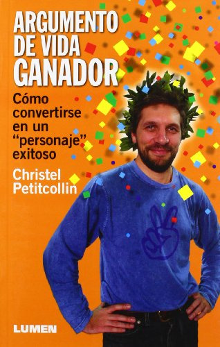 Libro Argumento De Vida Ganador De Christel Petitcollin Ed: