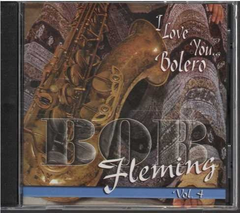 Cd - Bob Fleming/ I Love You... Bolero Vol 4