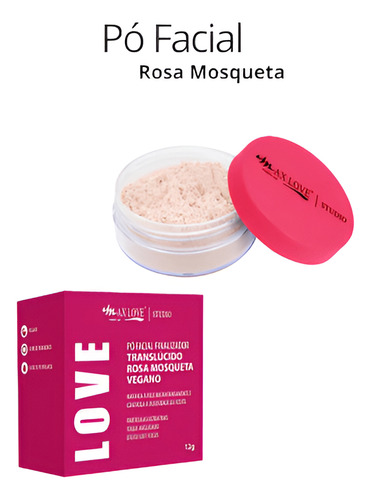 Pó Facial Translúcido Rosa Mosqueta Vegano Max Love