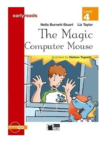 The Magic Computer Mouse - Earlyreads 4 (early A1), De Burnett-stuart, Nella. Editorial Vicens Vives/black Cat, Tapa Blanda En Inglés Internacional, 2001