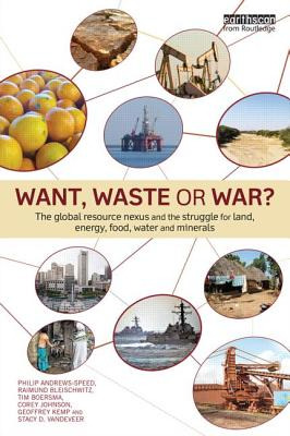 Libro Want, Waste Or War?: The Global Resource Nexus And ...