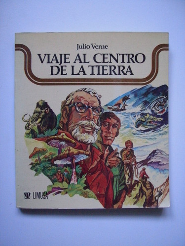 Viaje Al Centro De La Tierra - Verne - Edición Ilustrada