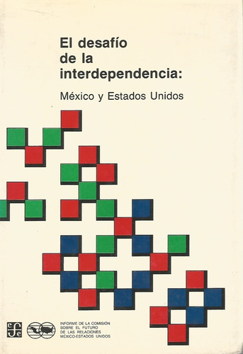 El Desafío De La Interdependencia (Usado)