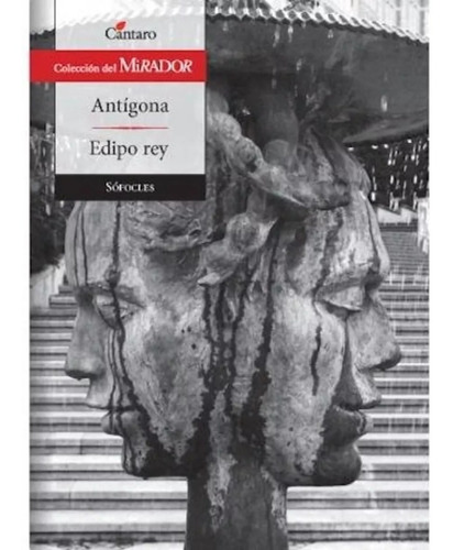 Antigona / Edipo Rey - Sofocles - Cantaro