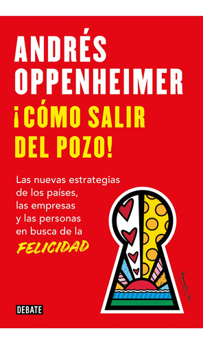 Cómo Salir Del Pozo - Andrés Oppenheimer