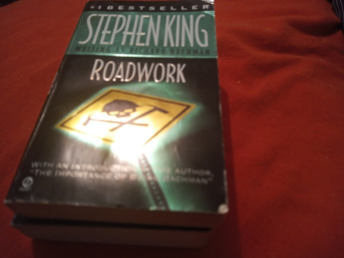 Roadwork - Stephen King