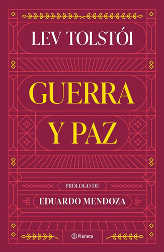 Guerra Y Paz ( Libro Original ), De Lev Tolstoi, Lydia Kuper Fridman, Lev Tolstoi, Lydia Kuper Fridman. Editorial Editorial Planeta S.a En Español