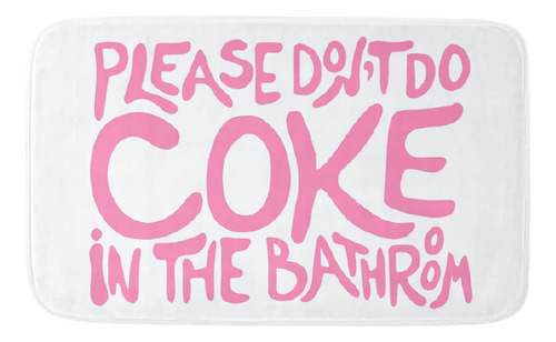 Gaosanjun Please Don't Do Coke In The Bath; Divertida Baño X