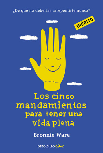 Libro Los Cinco Mandamientos Para Tener Una Vida Plena