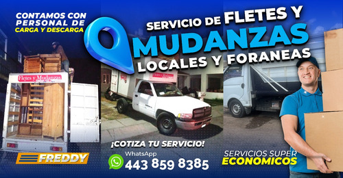 Fletes Y Mudanzas Freddy Morelia 