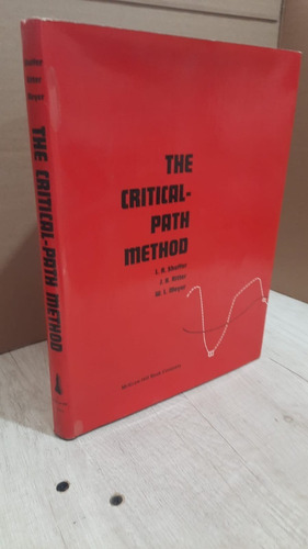 The Critical Path Method L R Shoffer