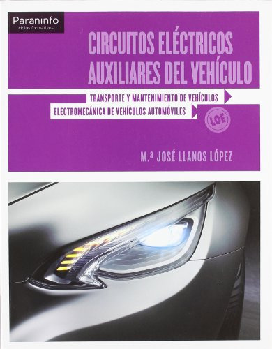 Libro Circuitos Electricos Auxiliares Del Vehiculo Transport