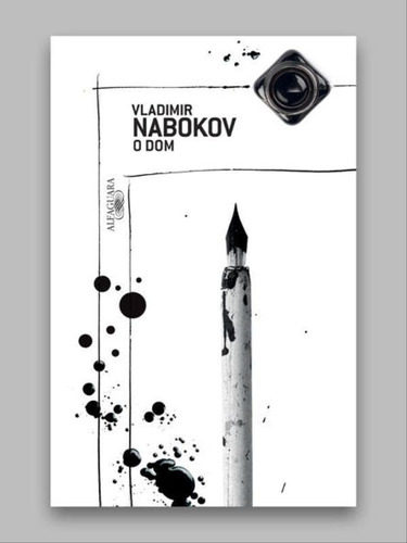 O Dom, De Nabokov, Vladimir. Editora Alfaguara, Capa Mole, Edição 1ª Edição - 2017 Em Português