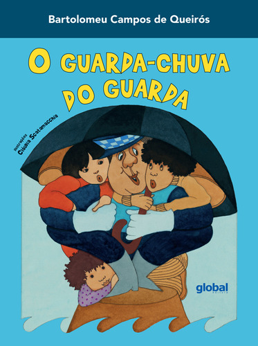 Libro Guarda Chuva Do Guarda O De Queiros Bartolomeu Campos