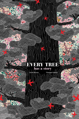 Libro:  Libro: Every Tree Has A Story