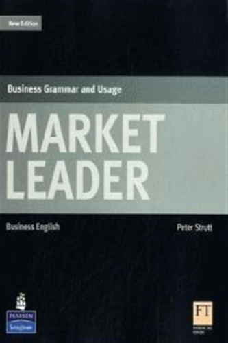 Market Leader Business Grammar And Usage (3rd.edition)