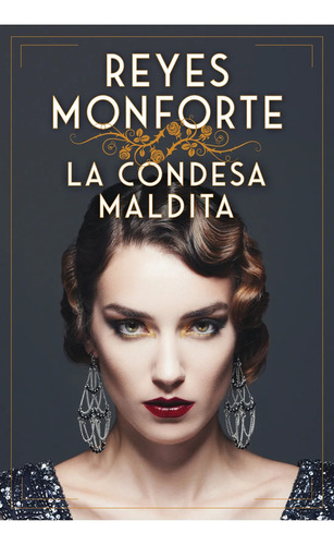La Condesa Maldita, De Reyes Monforte. Editorial Plaza & Janes, Tapa Blanda En Español, 2024