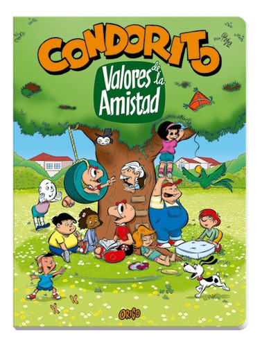 Condorito Valores De La Amistad