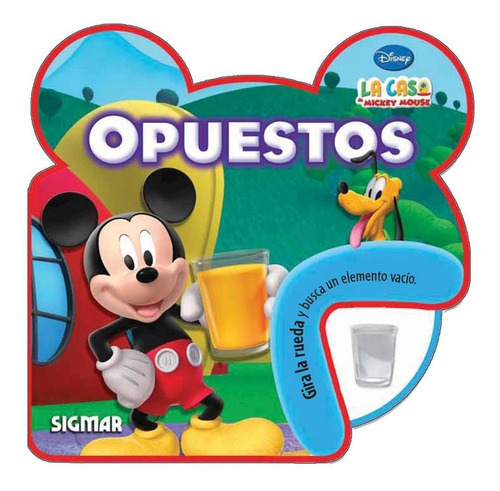 Opuestos- La Casa De Mickey Mouse, De Rueditas Disney. En Español