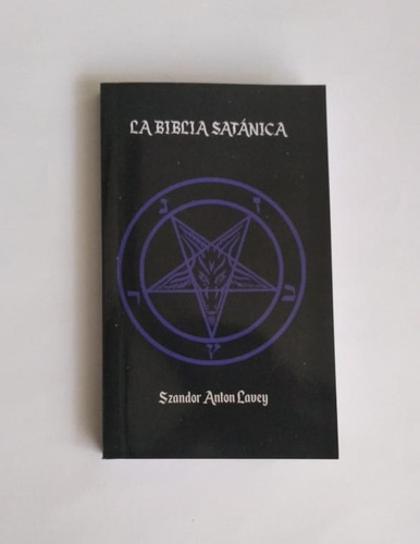 La Biblia Satánica - Szandor Anton Lavey