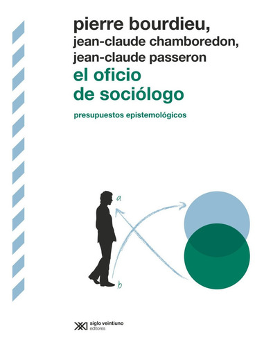 Libro El Oficio De Sociologo - Bourdieu, Pierre