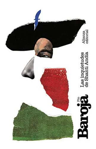 Inquietudes De Shanti Andia, Pío Baroja, Alianza