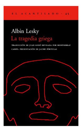 Libro La Tragedia Griega  De Lesky Albin