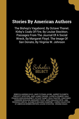 Libro Stories By American Authors: The Bishop's Vagabond,...