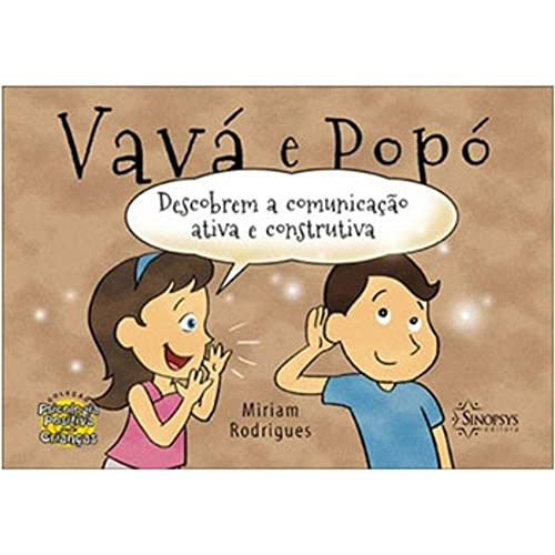 Libro Váva E Popó Descobrem A Comunicação Ativa E Construtiv