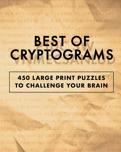 Libro Best Of Cryptograms: 450 Large Print Puzzles To Flex