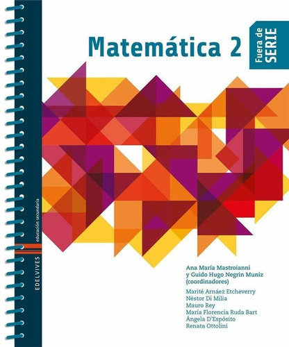 Matematica 2 - Fuera De Serie - Edelvives