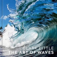 Libro Clark Little The Art Of Waves - Little,clark