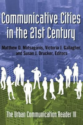 Libro Communicative Cities In The 21st Century : The Urba...