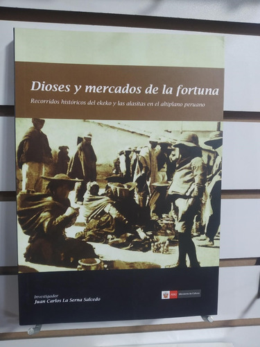 Dioses Y Mercados De La Fortuna