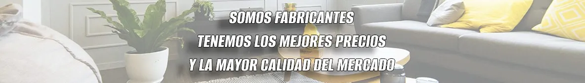 SOMOS FABRICANTES / TENEMOS LOS