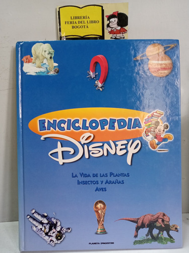 Enciclopedia Disney - Tomo 2 - La Vida De Las Plantas