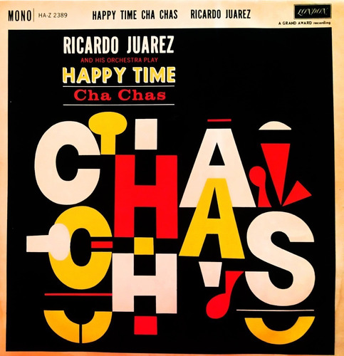 Ricardo Juarez And His Orchestra - Happy Time Chas Lp 