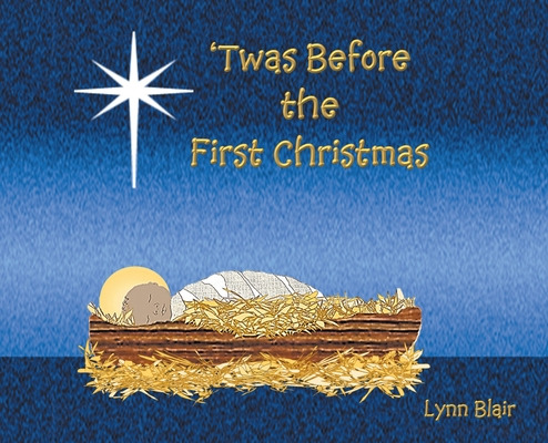 Libro 'twas Before The First Christmas - Blair, Lynn