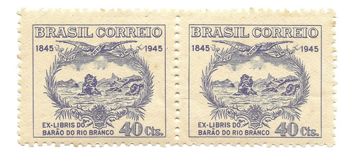 Par Selo 197 Ex-libris Barão Do Rio Branco Novo 1945